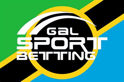 gal sport betting tips|Gal Sports Betting Tanzania New Customer Guide 2023.